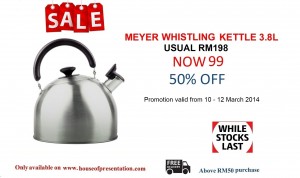 10 - 12 March -Meyer Kettle